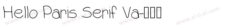 Hello Paris Serif Va字体转换